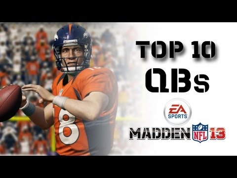 The Top 10 Overall QB&#039;s in Madden NFL 13 revealed by Ratings Correspondent Marshall Faulk!